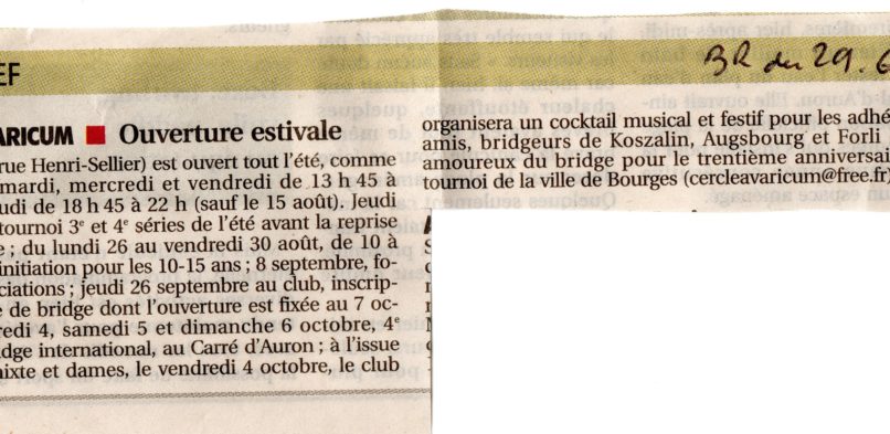 Ouverture tout l’été